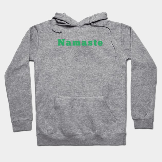 Namaste Green Text Hoodie by little osaka shop